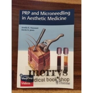 [Full Color /BW] PRP and Microneedling in Aesthetic Medicine 2019