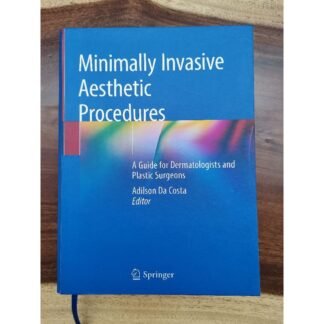 [Full Color /BW] Minimally Invasive Aesthetic Procedures
