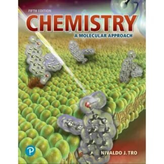 [Full Color /BW] Chemistry A Molecular Approach 5th Edition 2020