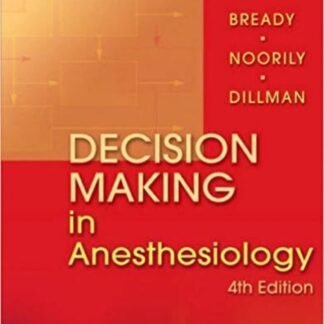 Buku Kedokteran Decision Making in Anesthesiology 4e