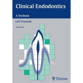 Clinical Endodontics 3e 2009