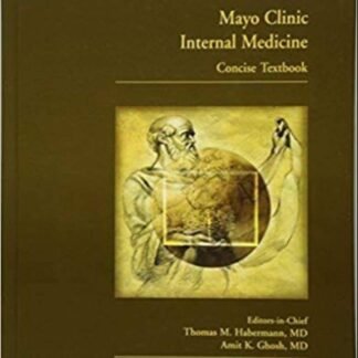 Mayo Clinic Internal Medicine Concise Textbook