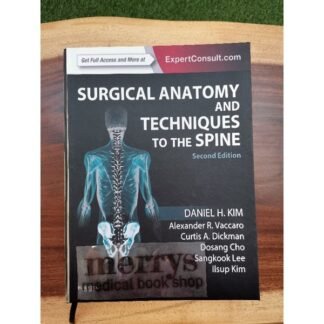 Buku Kedokteran Surgical Anatomy and Techniques to The Spine