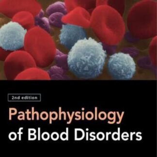 Buku Kedokteran Pathophysiology of Blood Disorders 2e
