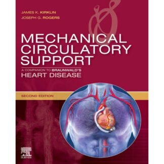 Mechanical Circulatory Support Braunwald 2nd Edition 2020