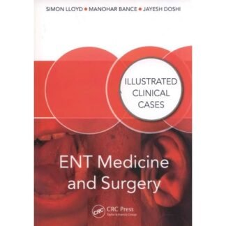 [Full Color /BW] ENT Medicine and Surgery Illustrated 2019