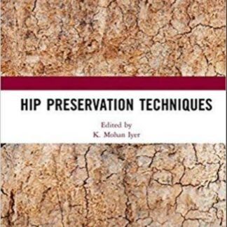 [Full Color/BW] Hip Preservation Techniques 2019