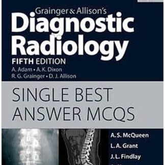 Buku Kedokteran Grainger and Allison Diagnostic Radiology Single Best Answers 5e