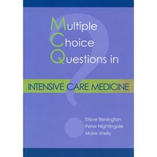 Multiple Choice Question in Intensive Care Medicine