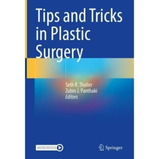 [Full Color /BW] Tips and Tricks in Plastic Surgery 2022