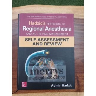 [Full Color /BW] Hadzic Textbook of Regional Anesthesia and Acute Pain Self Assessment