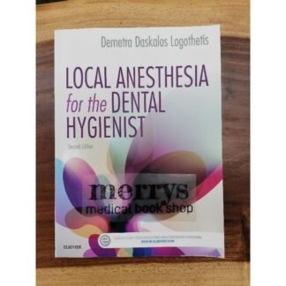 [Full Color /BW] Local Anesthesia for the Dental Hygienist
