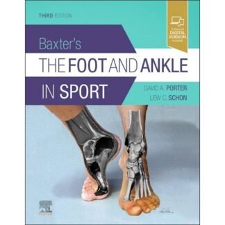 [Full Color /BW] Baxter The Foot and Ankle in Sport 3rd Edition