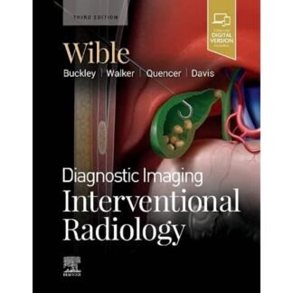 [Full Color] Diagnostic Imaging Interventional Radiology 3rd Edition 2023
