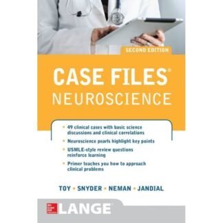 Case Files Neuroscience 2nd Edition 2015