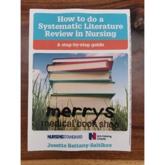 [Full Color /BW] How to do a Systematic Literature Review in Nursing 2012