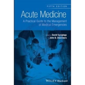 [Full Color /BW] Acute Medicine A Practical Guide 5nd Edition 2018