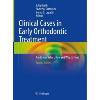 [Full Color] Clinical Cases in Early Orthodontic Treatment 2nd Edition 2022