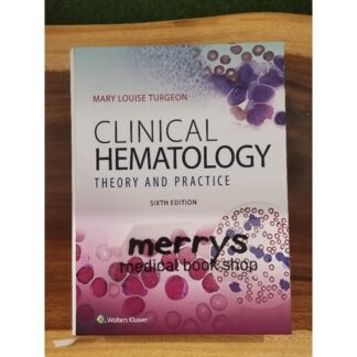 [Full Color /BW] Clinical Hematology Theory and Procedures 6th 2018