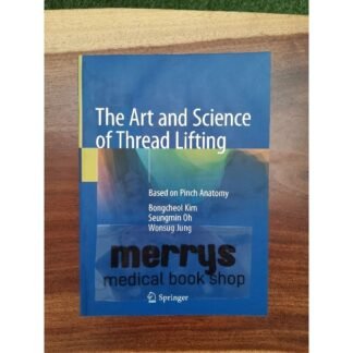 [Full Color /BW] The Art and Science of Thread Lifting 2019