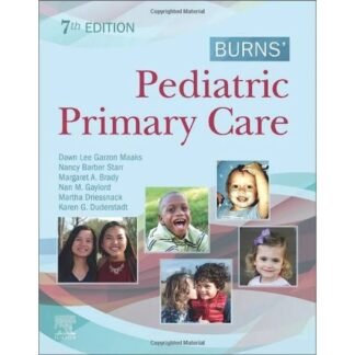 [Full Color /BW] Burns Pediatric Primary Care 7th Edition 2020