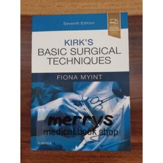 [Full Color /BW] KIRK Basic Surgical Techniques 7th Edition 2019