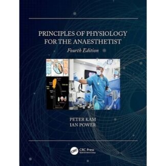 Buku Kedokteran Principles of Physiology for the Anesthetist 4th Edition 2020