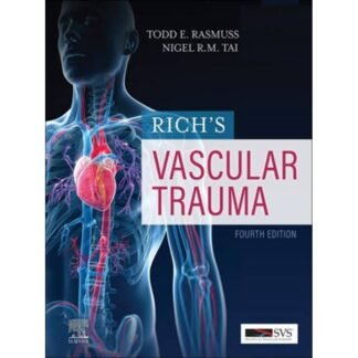 [Full Color /BW] Rich Vascular Trauma 4th Edition 2022
