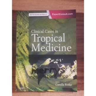 Clinical Cases in Tropical Medicine