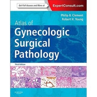 [Full Color /BW] Atlas of Gynecologic Surgical Pathology 3rd Edition 2014