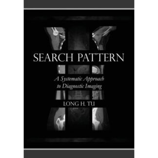 Search Pattern A Systematic Approach to Diagnostic Imaging 2020