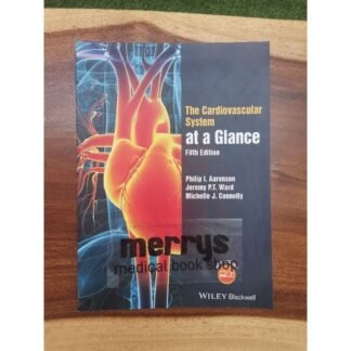 The Cardiovasvular System at a glance