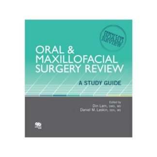 [Full Color /BW] Oral and Maxillofacial Surgery Review A Study Guide 2015