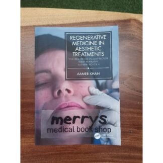 [Full Color /BW] Regenerative Medicine in Aesthetic Treatment