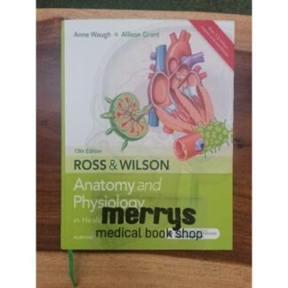 [Full Color /BW] Ross and Wilson Anatomy and Physiology in Health and Illness 13th Edition 2018