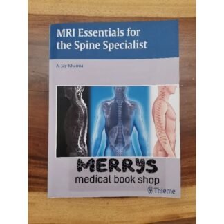 [Full Color /BW] MRI Essentials for the Spine Specialist 2014