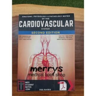 [Full Color /BW] Anatomy Physiology and Pathology Notes of the Cardiovascular System