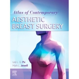 [Full Color /BW] Atlas of Contemporary Aesthetic Breast Surgery 2023