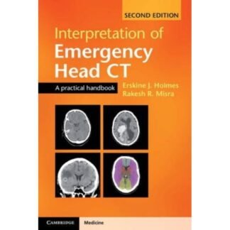 [Full Color /BW] Interpretation of Emergency Head CT 2nd Edition 2017