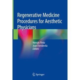 [Full Color /BW] Regenerative Medicine Procedures for Aesthetic Psychians 2019