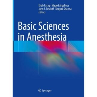 [Full Color /BW] Basic Science in Anesthesia 2018