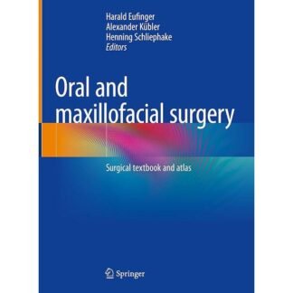 [Full Color/BW] Oral and Maxillofacial Surgery Surgical Textbook and Atlas 2023