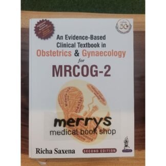 [Full Color /BW] An Evidence Based Clinical Textbook in Obstetric and Gynecology for MRCOG 2 2nd Edition 2021