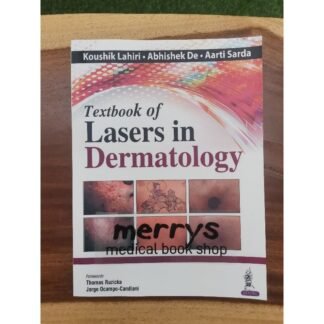[Full Color /BW] Textbook of Lasers in Dermatology 2016