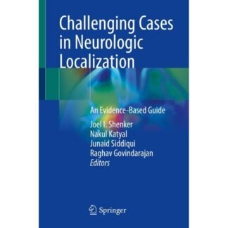 [Full Color /BW] Challenging Cases in Neurologic Localization