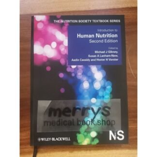Introduction to Human Nutrition 2009
