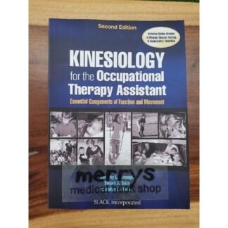 Kinesiology for the Occupational Therapy Assistant 2nd Edition 2018