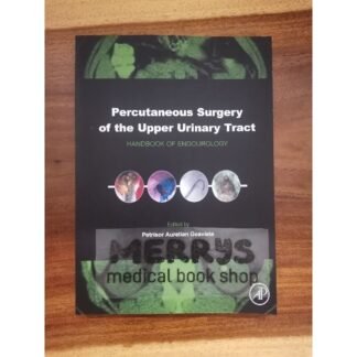 [Full Color /BW] Percutaneous Surgery of the Urinary Tract 2016
