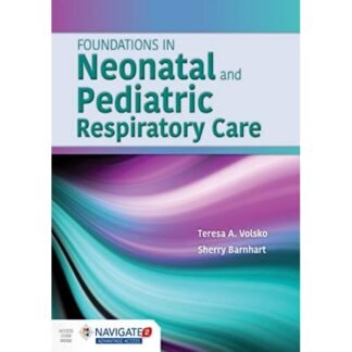[Full Color /BW] Foundations in Neonatal and Pediatric Respiratory Care 2020