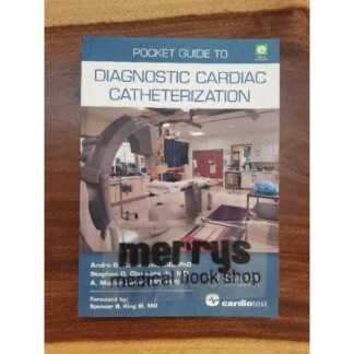 [Full Color /BW] Pocket Guide to Diagnostic Cardiac Catheterization 2016